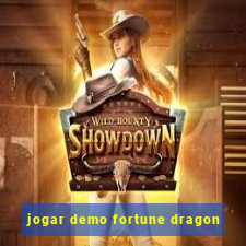 jogar demo fortune dragon